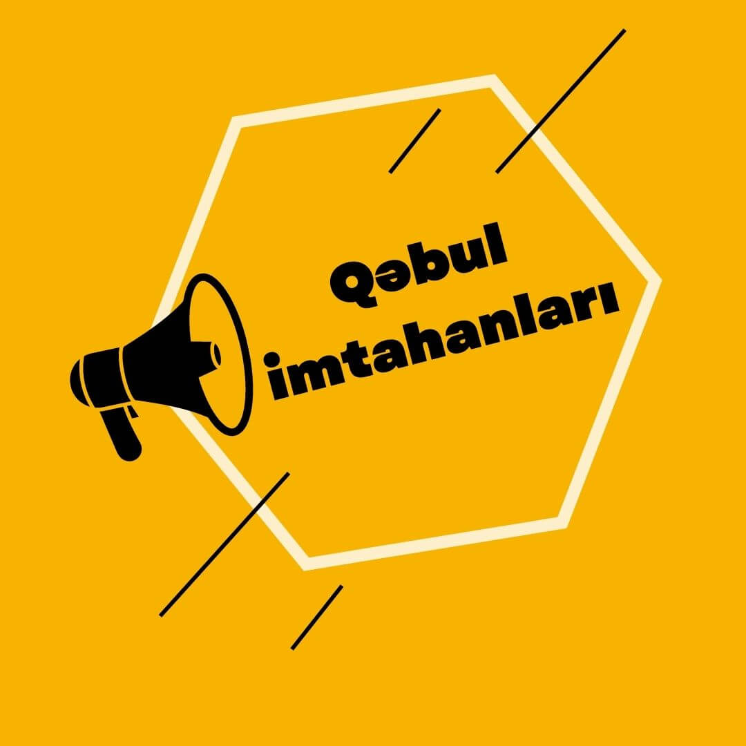 Qəbul imtahanlarının tarixləri